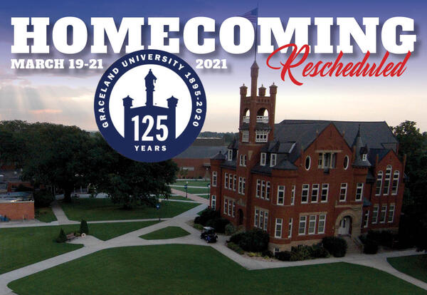 Image of Graceland Lamoni campus with text "Homecoming Rescheduled"