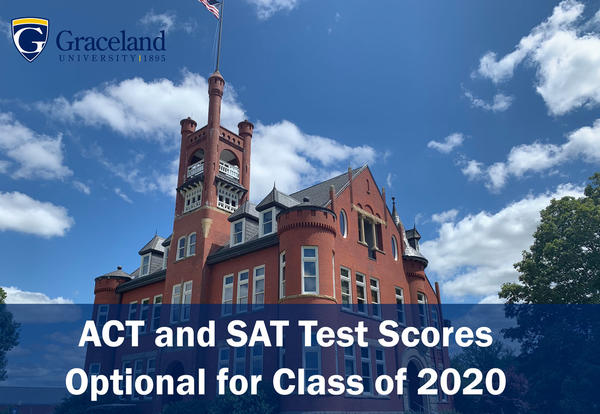Graceland University Makes ACT and SAT Test Scores Optional for Class of 2020