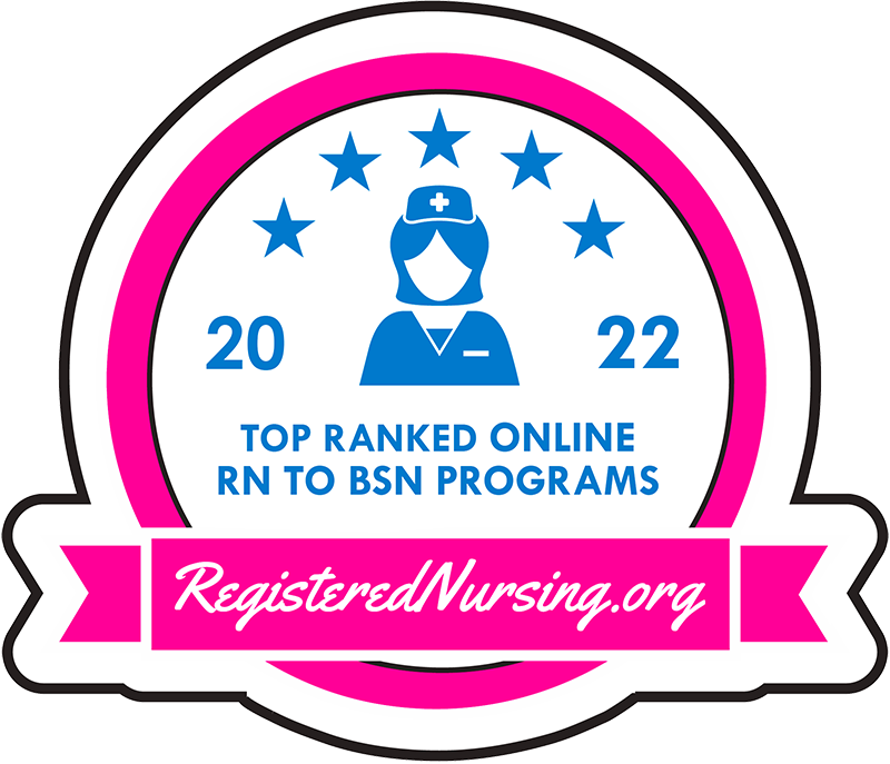 Recognized as a top online RN to BSN program in 2022 by Registered Nursing.org