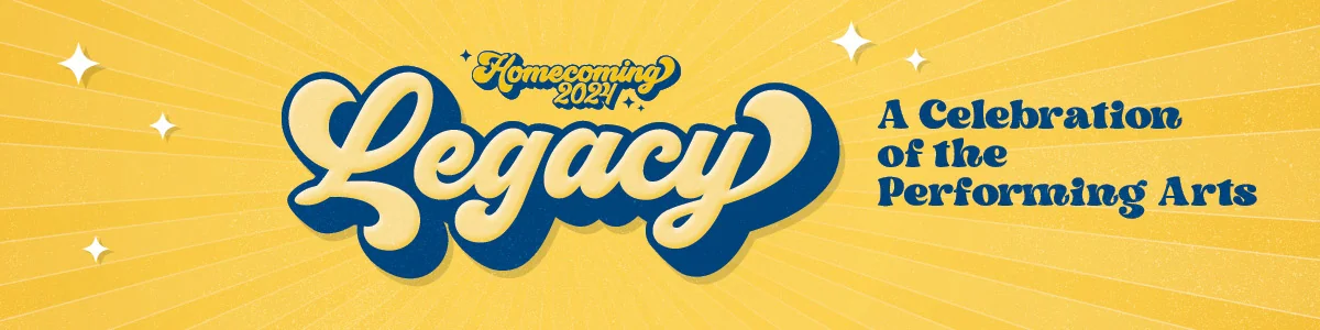 Legacy: A Celebration of the Performing Arts